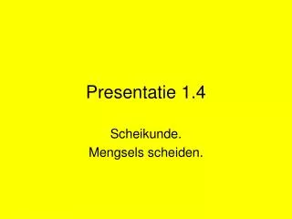 presentatie 1 4