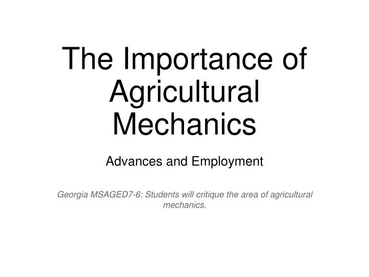 the importance of agricultural mechanics