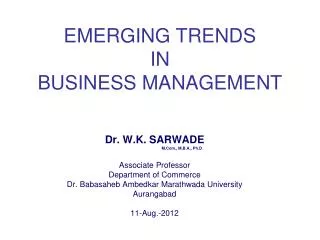 EMERGING TRENDS IN BUSINESS MANAGEMENT