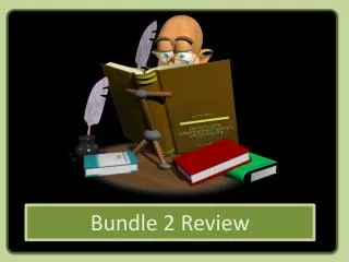 Bundle 2 Review