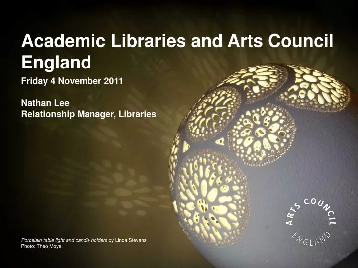 academic libraries and arts council england