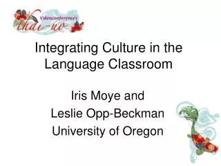 Integrating Culture in the Language Classroom