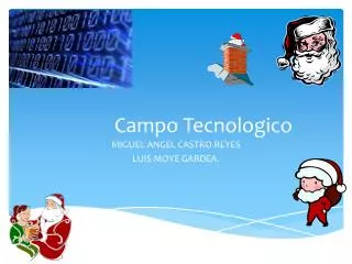 campo tecnologico