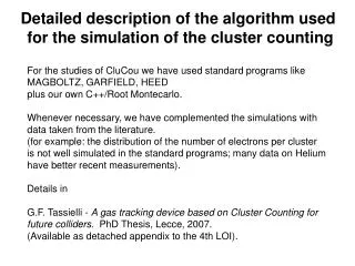 Detailed description of the algorithm used for the simulation of the cluster counting