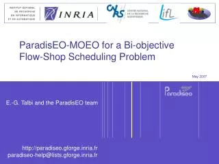 ParadisEO-MOEO for a Bi-objective Flow-Shop Scheduling Problem