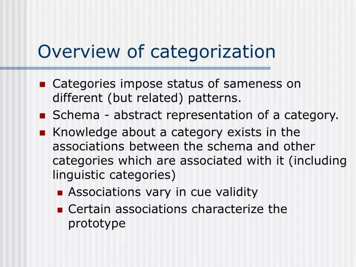 overview of categorization