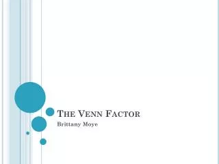 The Venn Factor