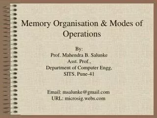 Memory Organisation &amp; Modes of Operations