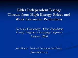 Elder Independent Living: Threats from High Energy Prices and Weak Consumer Protections