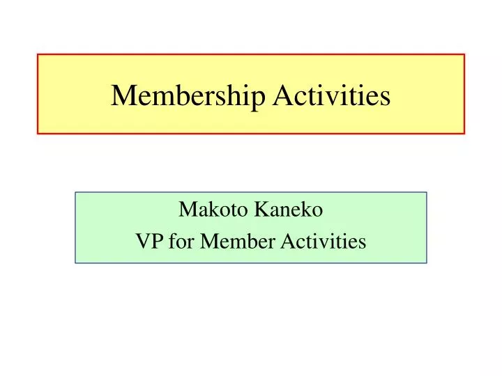 membership activities
