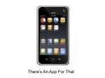 There’s An App For That - slide 1