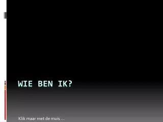 klik maar met de muis