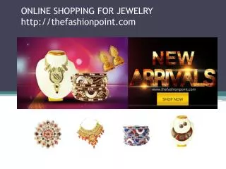 Online Shopping for Jewelry at The Fashion Point