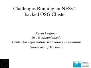 Challenges Running an NFSv4-backed OSG Cluster