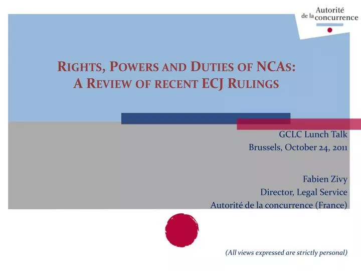 rights powers and duties of ncas a review of recent ecj rulings