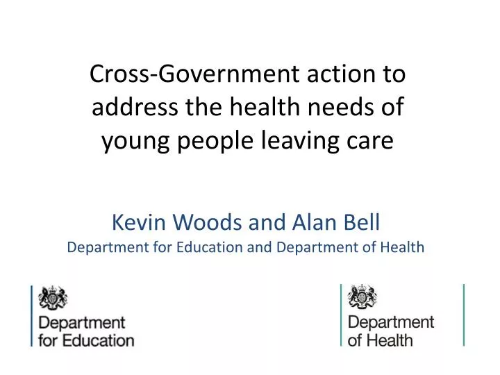 kevin woods and alan bell department for education and department of health