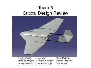 Team 5 Critical Design Review