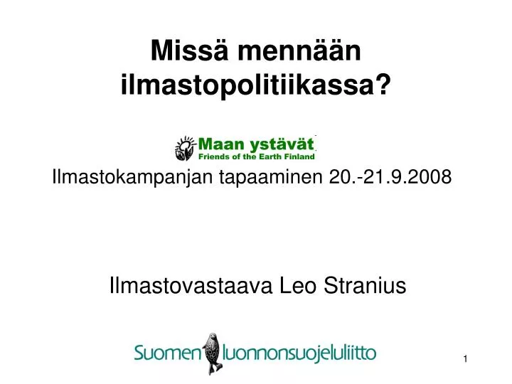 miss menn n ilmastopolitiikassa