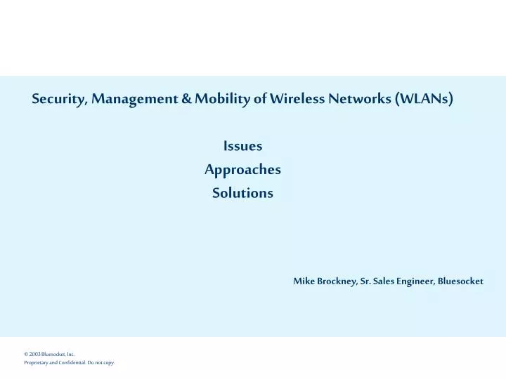 security management mobility of wireless networks wlans issues approaches solutions
