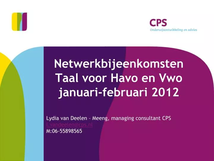 netwerkbijeenkomsten taal voor havo en vwo januari februari 2012