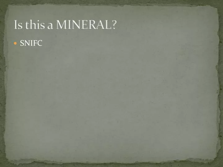 is this a mineral