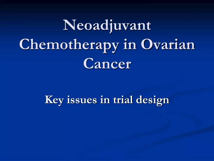 neoadjuvant chemotherapy in ovarian cancer