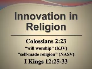 Innovation in Religion