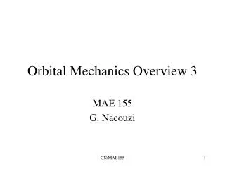 Orbital Mechanics Overview 3