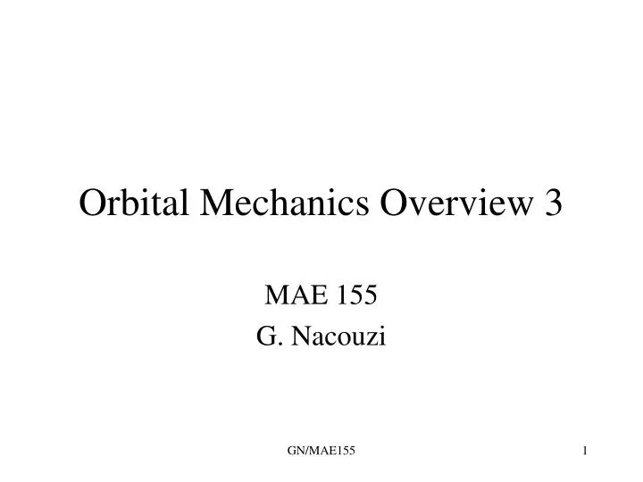 orbital mechanics overview 3