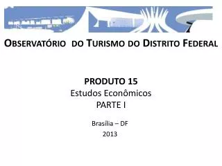PRODUTO 15 Estudos Econômicos PARTE I