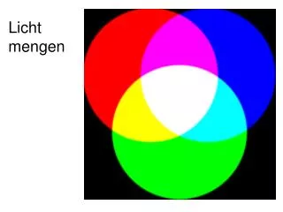 licht mengen