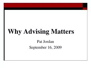 Why Advising Matters