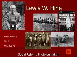 Lewis W. Hine