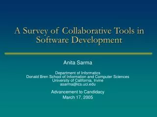 A Survey of Collaborative Tools in Software Development