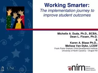 Working Smarter: The implementation journey to improve student outcomes