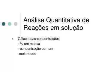 an lise quantitativa de rea es em solu o