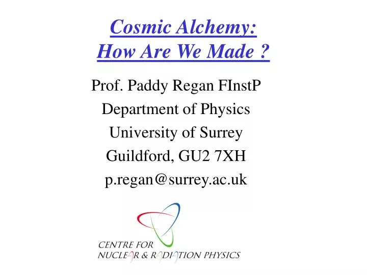cosmic alchemy how are we made