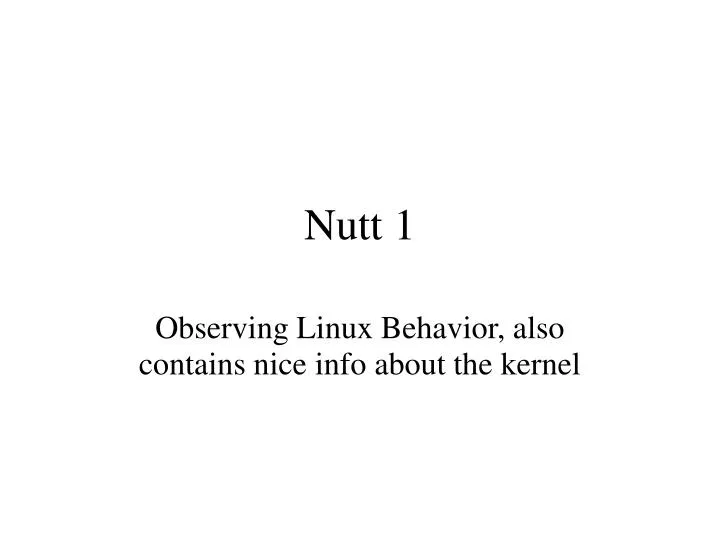 observing linux behavior also contains nice info about the kernel