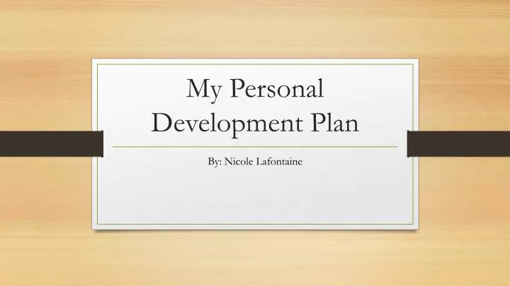 my personal development plan