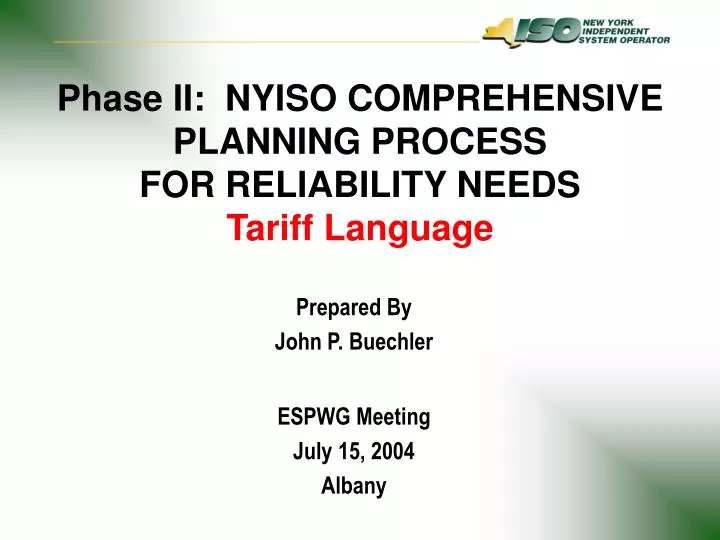 phase ii nyiso comprehensive planning process for reliability needs tariff language