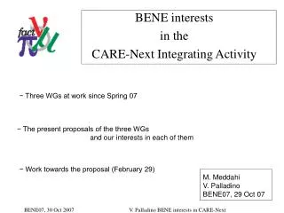 BENE interests in the CARE-Next Integrating Activity