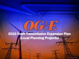 2010 Draft Transmission Expansion Plan (Local Planning Projects)