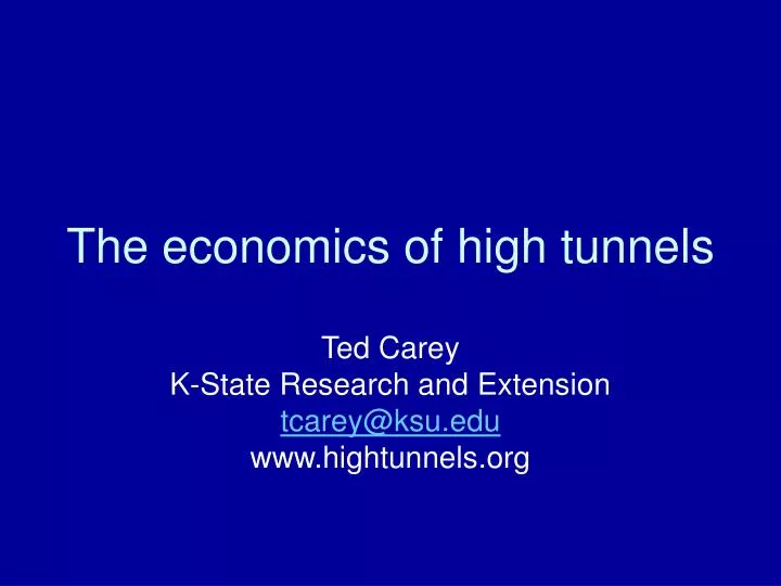 the economics of high tunnels