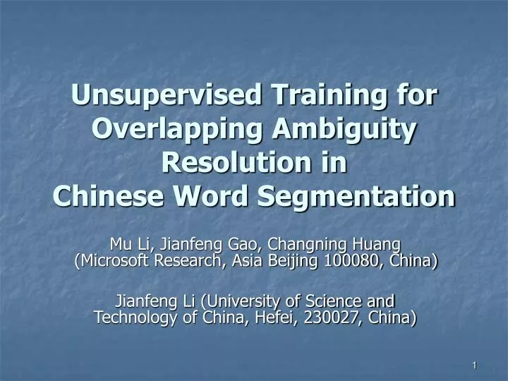 unsupervised training for overlapping ambiguity resolution in chinese word segmentation