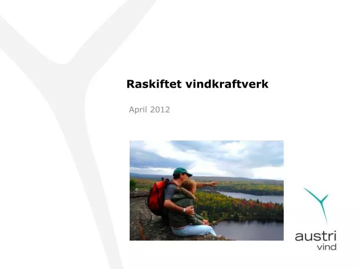 raskiftet vindkraftverk