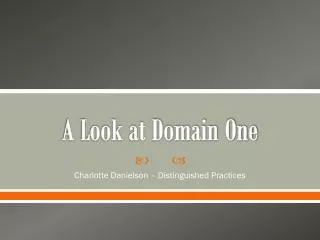 A Look at Domain One