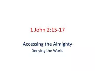 1 John 2:15-17