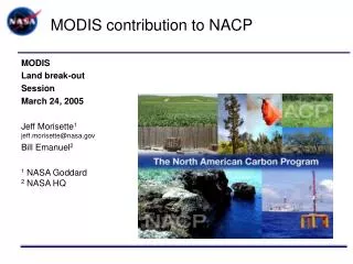 MODIS contribution to NACP