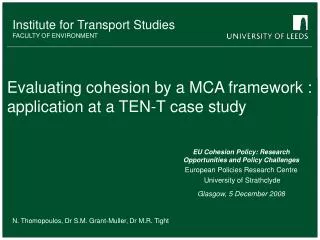 Evaluating cohesion by a MCA framework : application at a TEN-T case study