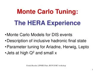 Monte Carlo Tuning: The HERA Experience